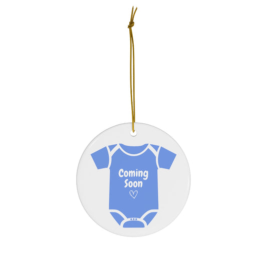 Coming Soon Baby Announcement Ceramic Ornament - Blue