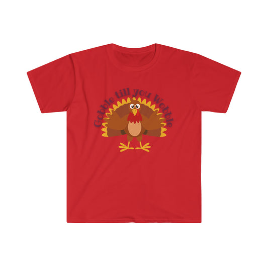 Gobble till you Wobble - Funny Thanksgiving T-Shirt